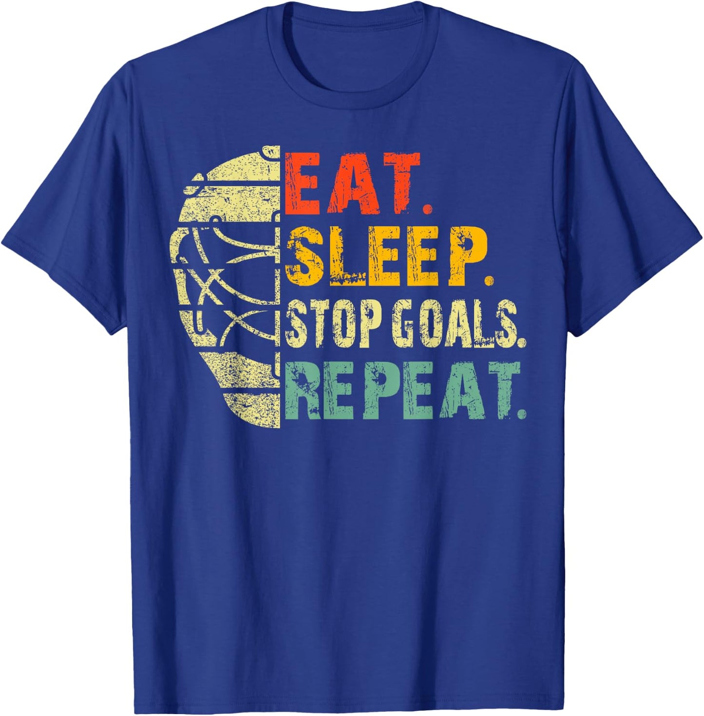 Retro Funny Eat Sleep Stop Goals Repeat Ice Hockey Goalie T-Shirt - T-Shirt | Royal