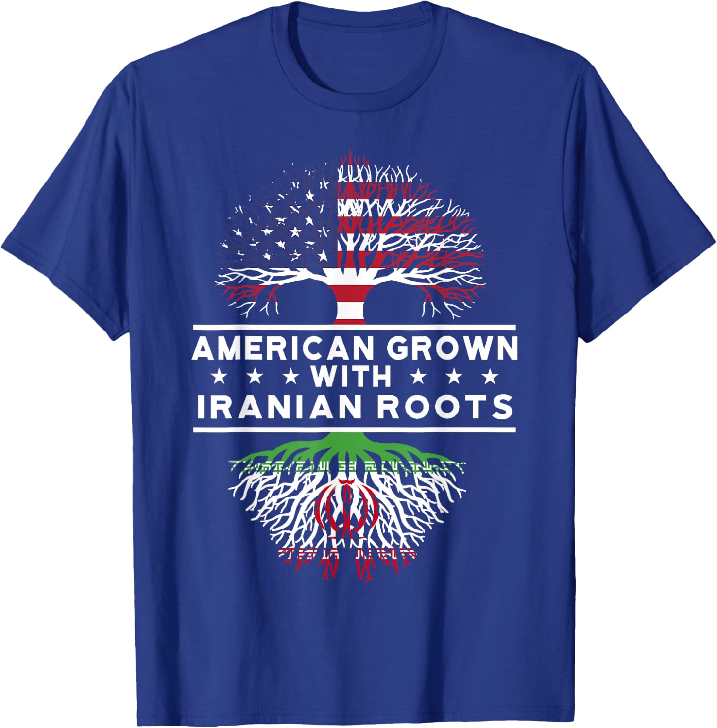 American Grown with Iranian Roots - Iran T-Shirt - T-Shirt | Royal