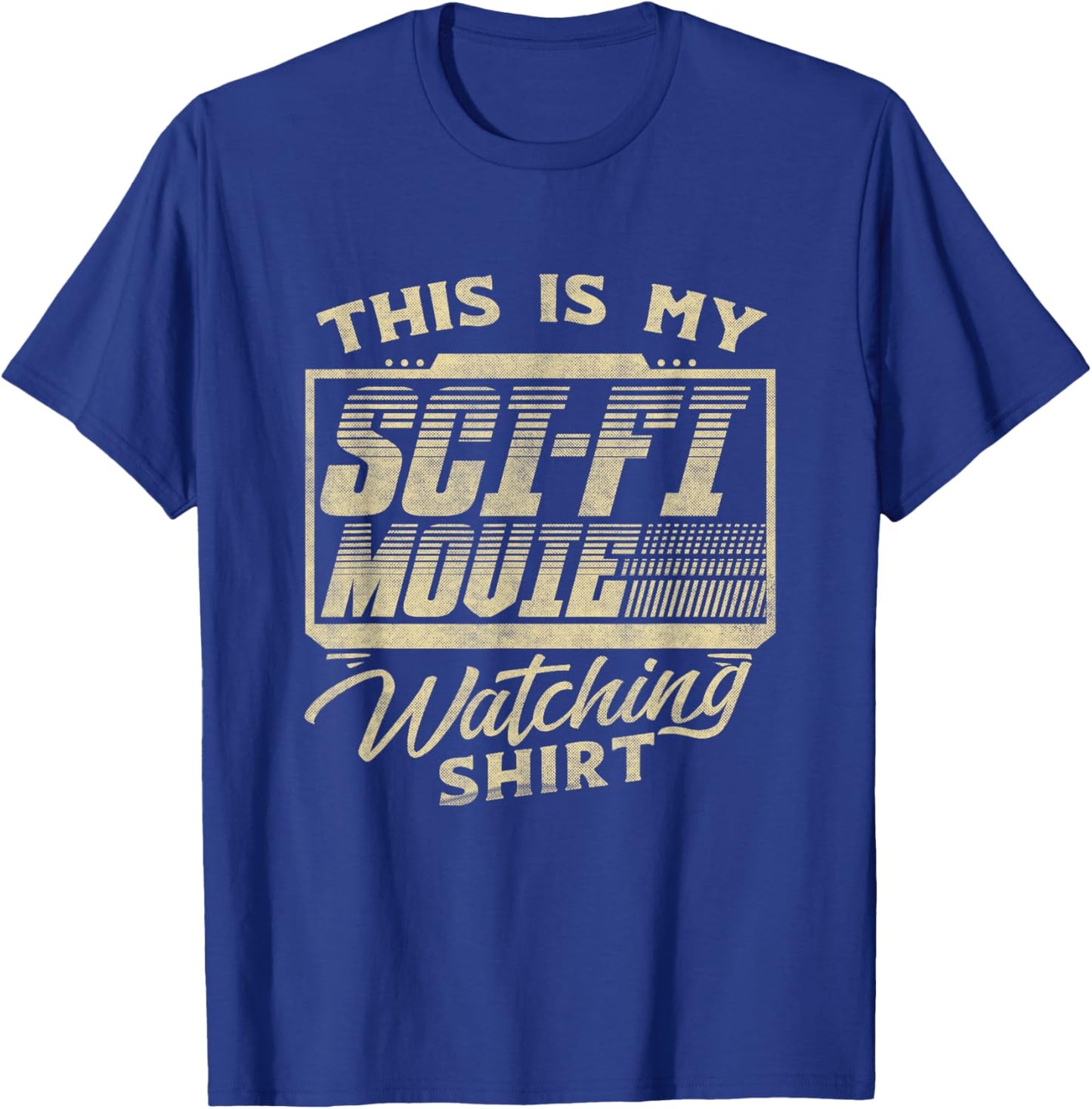 Funny Sci-Fi Movie Lover Graphic and Men Movie Fan T-Shirt - T-Shirt | Royal