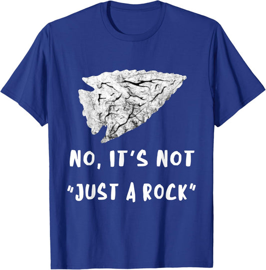 Arrowhead Hunter Relic No It's Just Not A Rock Flintknappers T-Shirt - T-Shirt | Royal