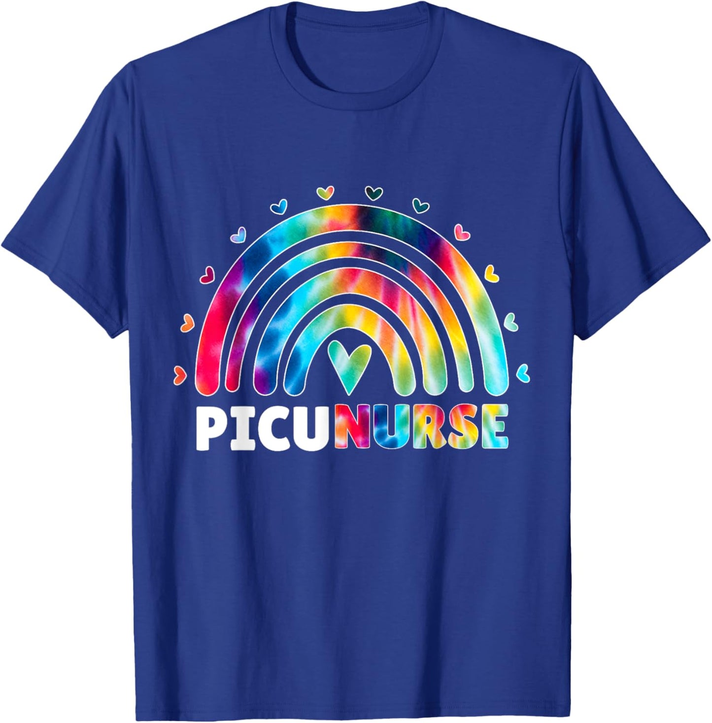 PICU Nurse Rainbow Tie Dye Fun Pediatric Intensive Care Unit T-Shirt - T-Shirt | Royal