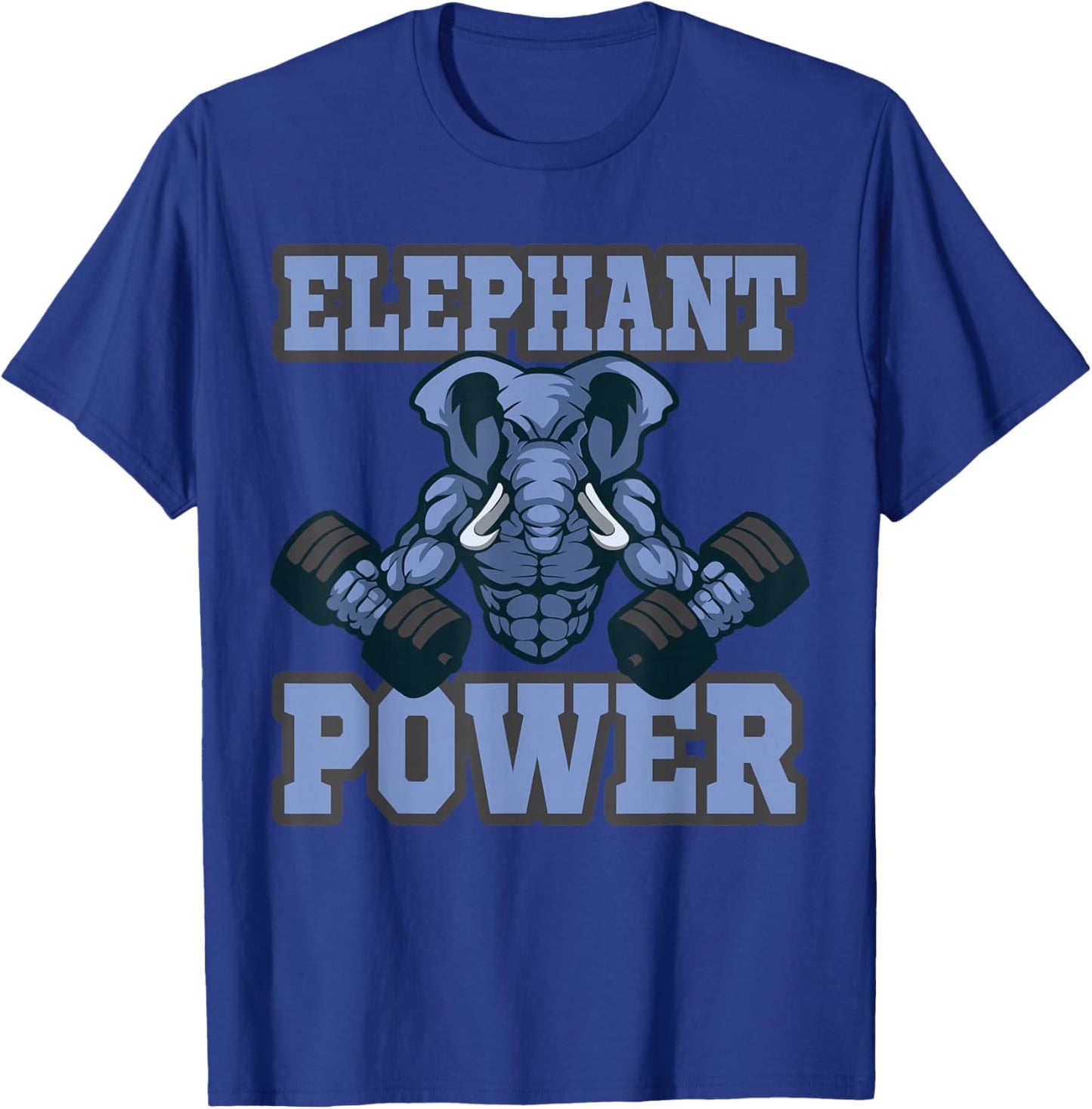 Elephant Fitness Muscles Training Weight for Weightlifter T-Shirt - T-Shirt | Royal