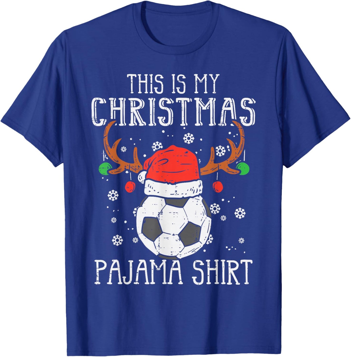 This Is My Christmas Pajama Shirt Soccer Xmas Sports T-Shirt - T-Shirt | Royal