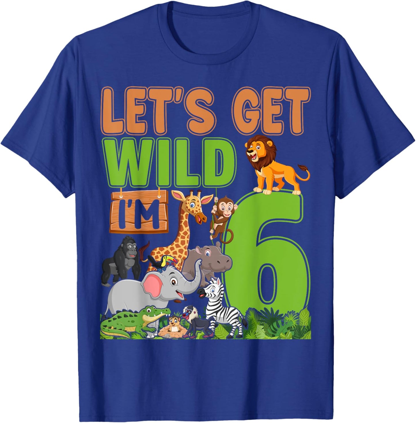 6 Year Old Zoo Birthday Safari Jungle Animal 6th Birthday T-Shirt - T-Shirt | Royal