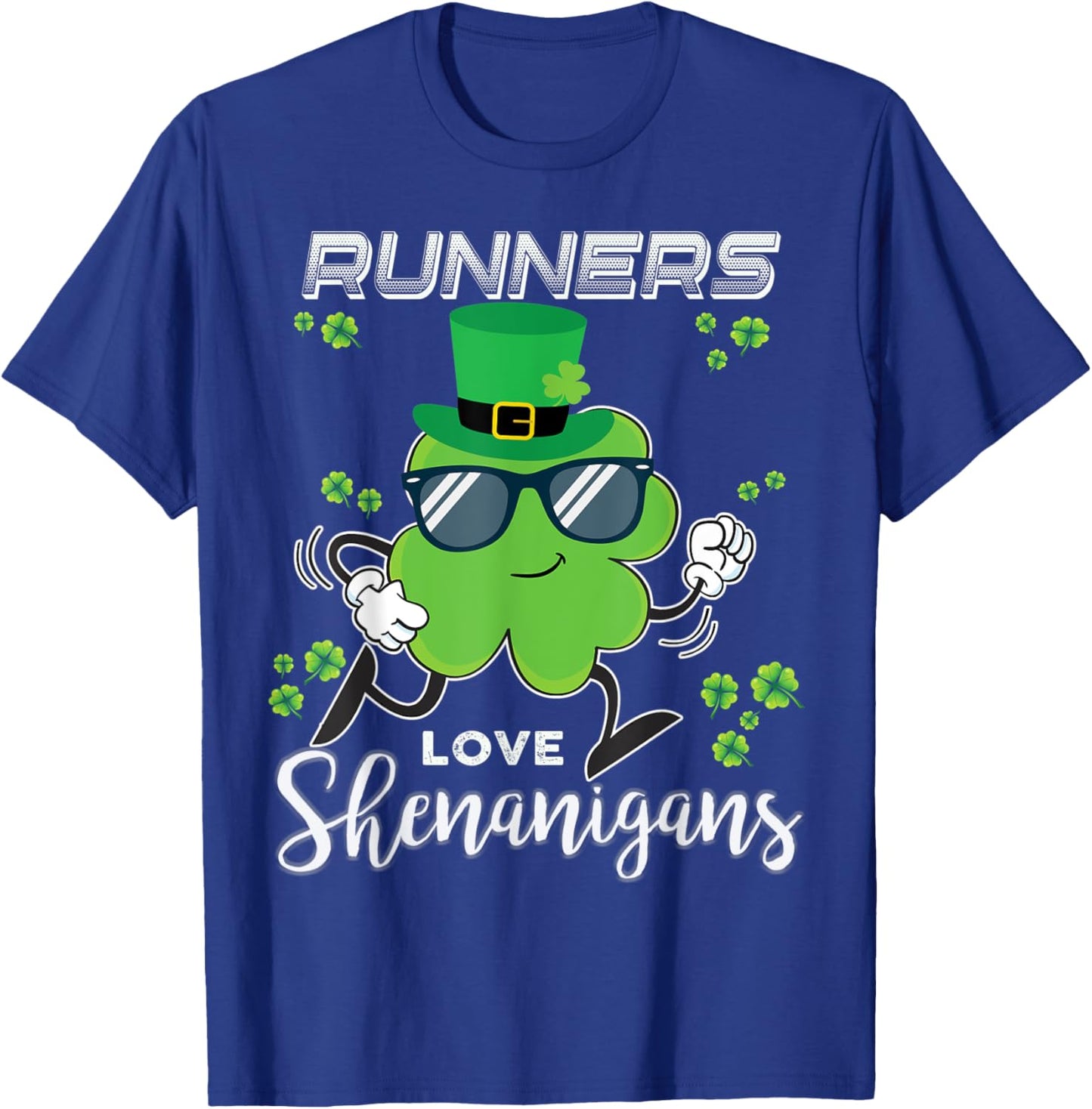 Runners Love Shenanigans Workout Saint Patrick St Patty T-Shirt - T-Shirt | Royal
