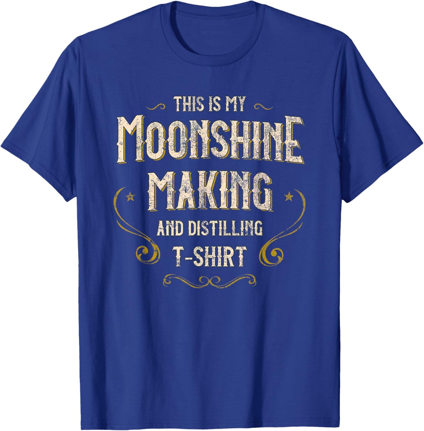 Vintage My Moonshine Making And Distilling Accessories T-Shirt - T-Shirt | Royal