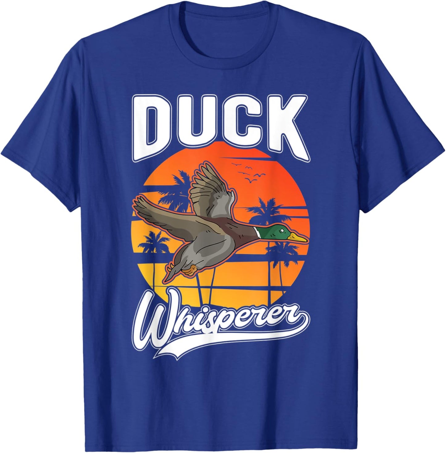 Duck Whisperer T-Shirt - T-Shirt | Royal