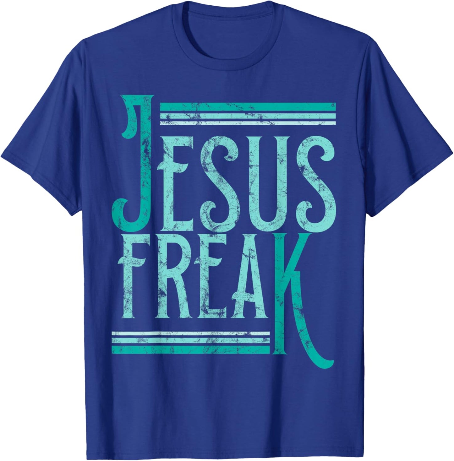 Christian Religious Bible Jesus Freak Distressed T-Shirt - T-Shirt | Royal