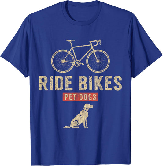 Ride Bikes Pet Dogs – Funny Cycling Dog Lover T-Shirt - T-Shirt | Royal
