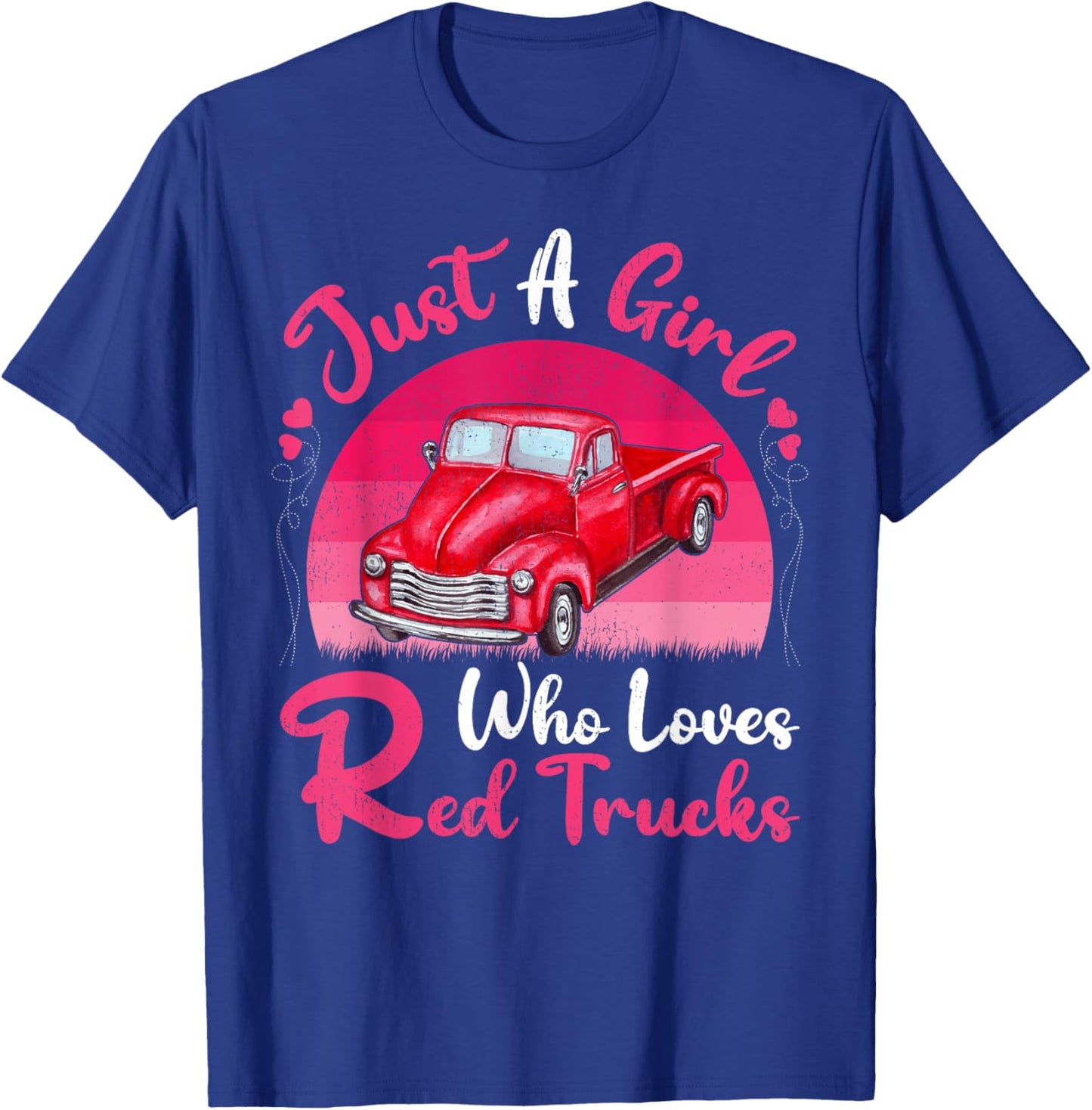 Red Truck Lover Vintage Just A Girl Who Loves Red Trucks T-Shirt - T-Shirt | Royal