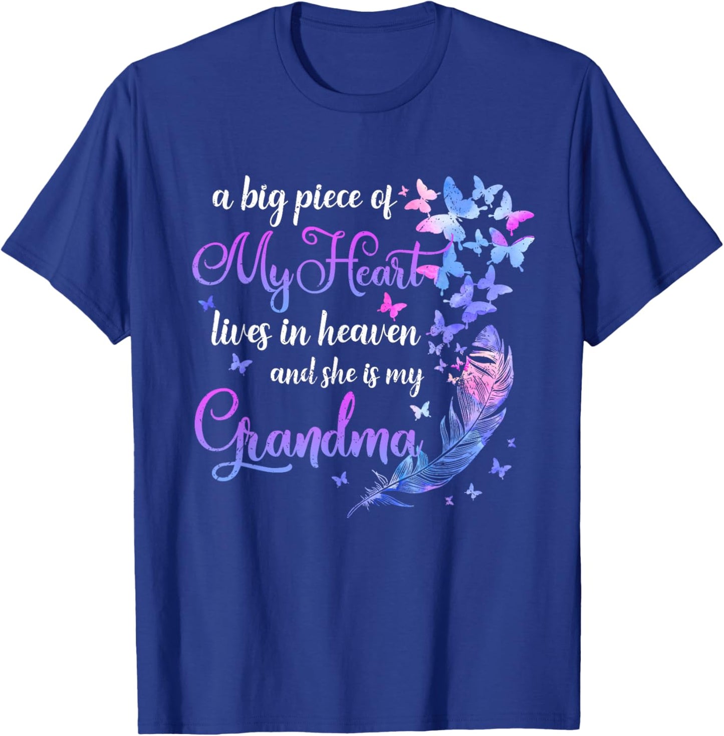 My Grandma Lives In Heaven Memorial Quotes Grandchild T-Shirt - T-Shirt | Royal