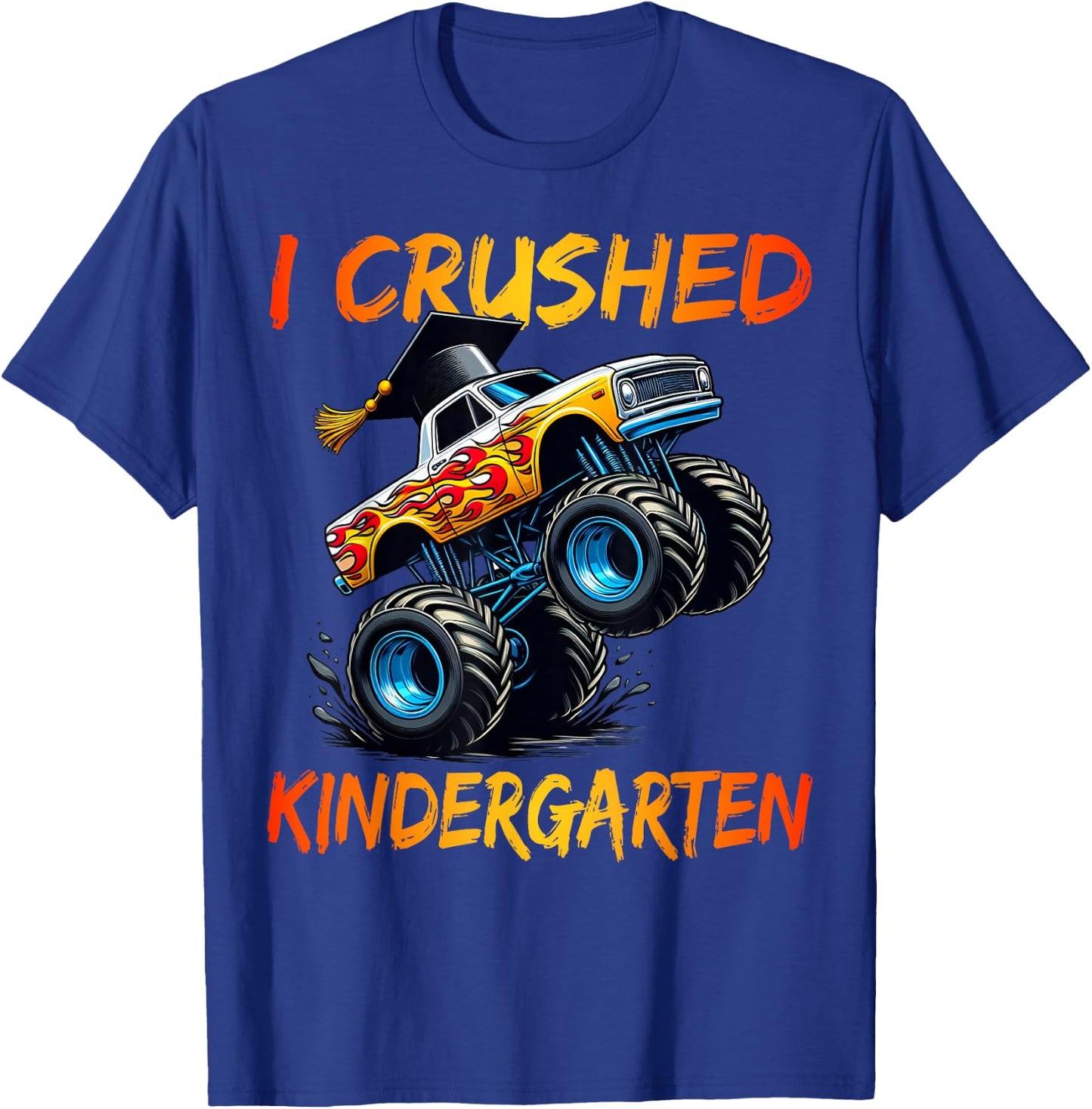 I Crushed Kindergarten Graduation Monster Truck Preschool T-Shirt - T-Shirt | Royal