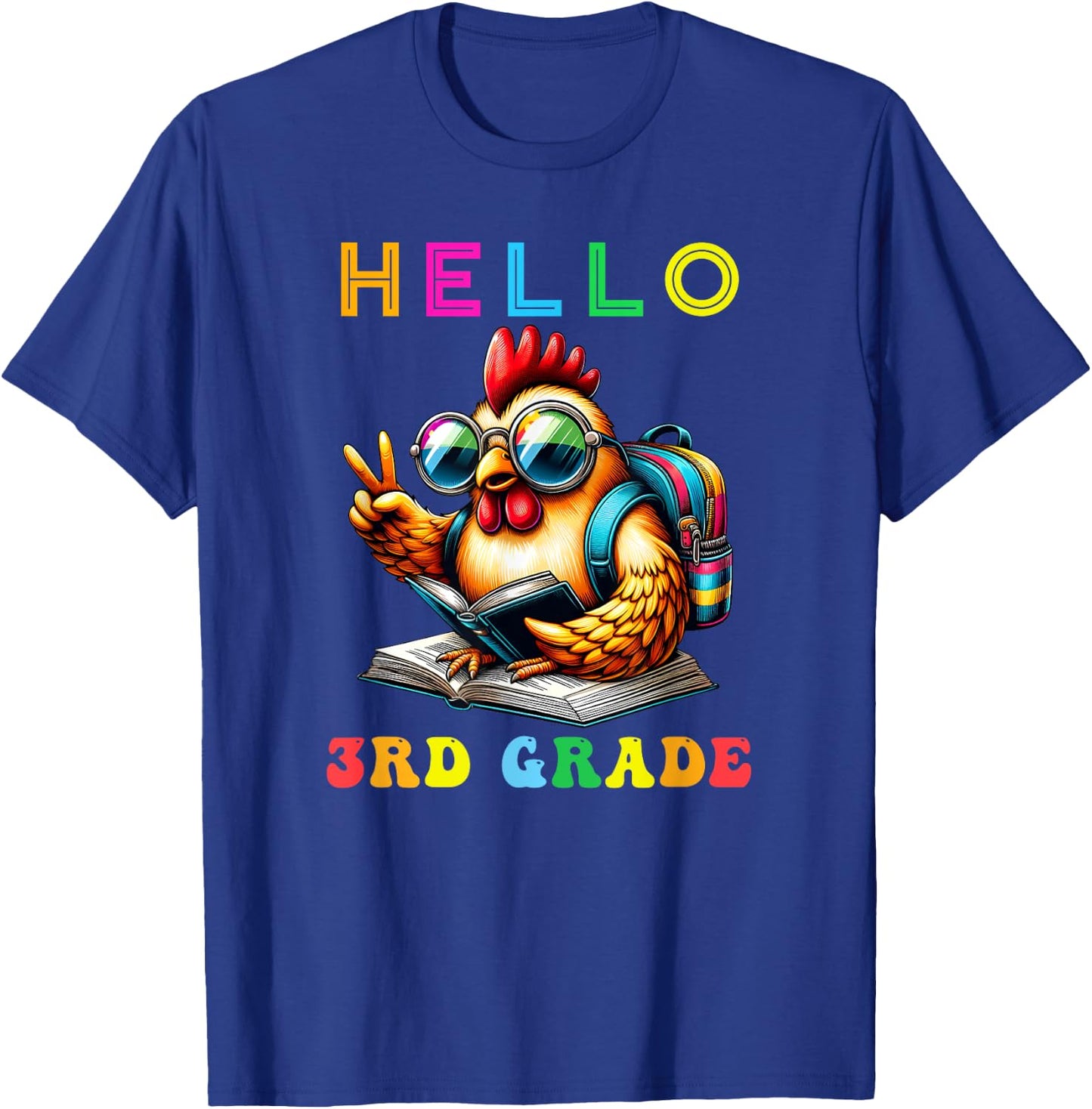 Hello Third Grade Chicken Lover Back to School Kids Teacher T-Shirt - T-Shirt | Royal