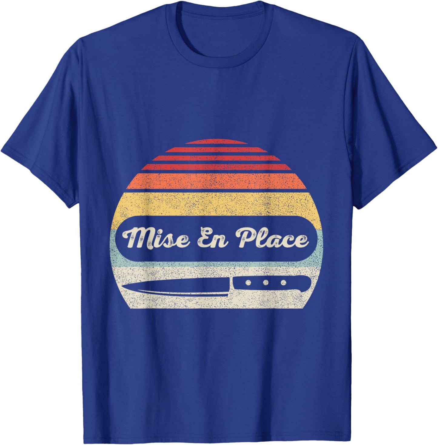 Retro Vintage Chef Shirt Mise en Place T-Shirt - T-Shirt | Royal