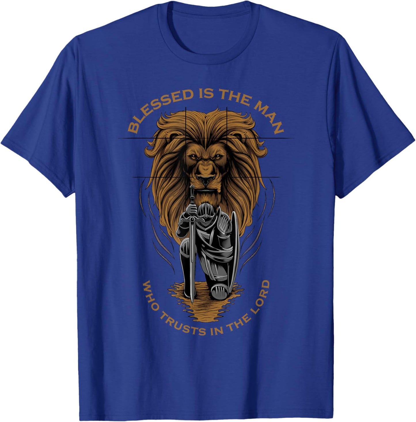 Blessed Is The Man Who Trusts In The Lord Christian Faith T-Shirt - T-Shirt | Royal