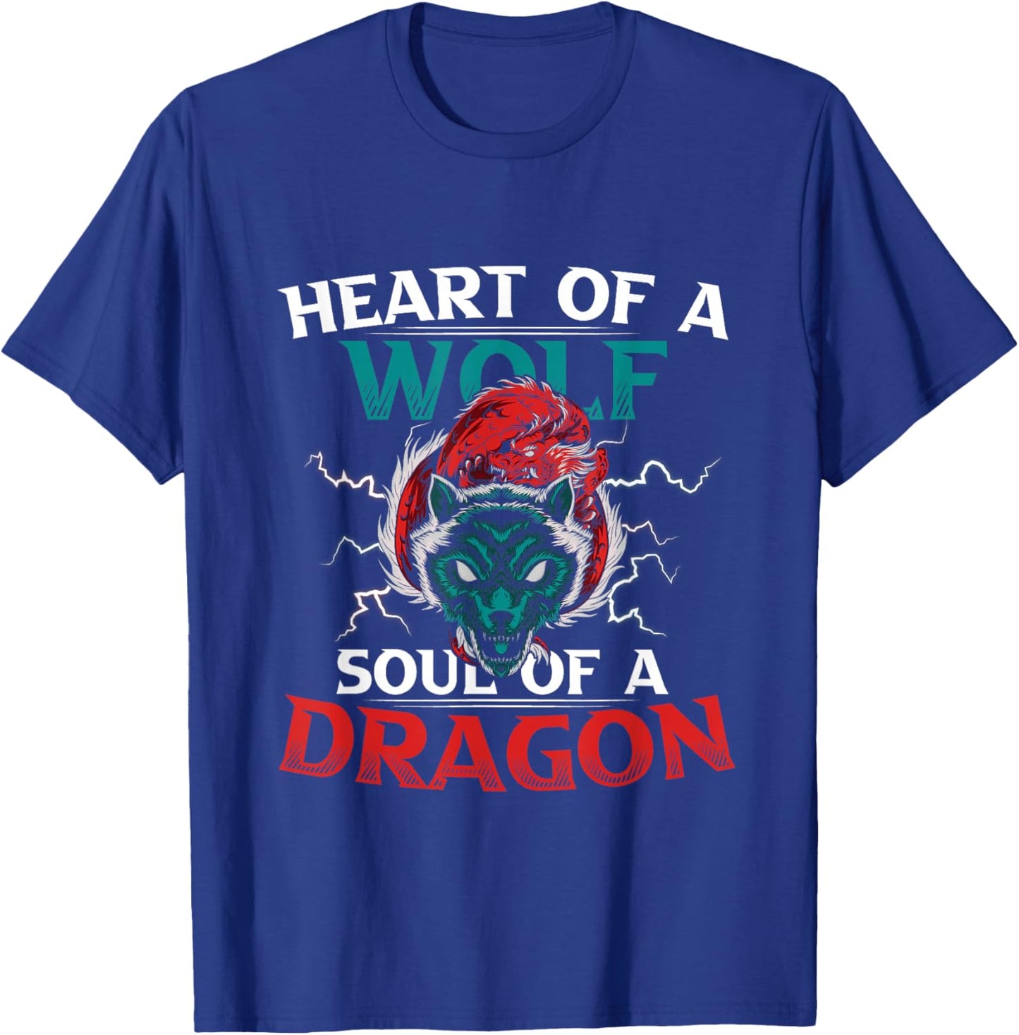 Heart Of A Wolf Soul Of A Dragon Brave Animals T-Shirt - T-Shirt | Royal