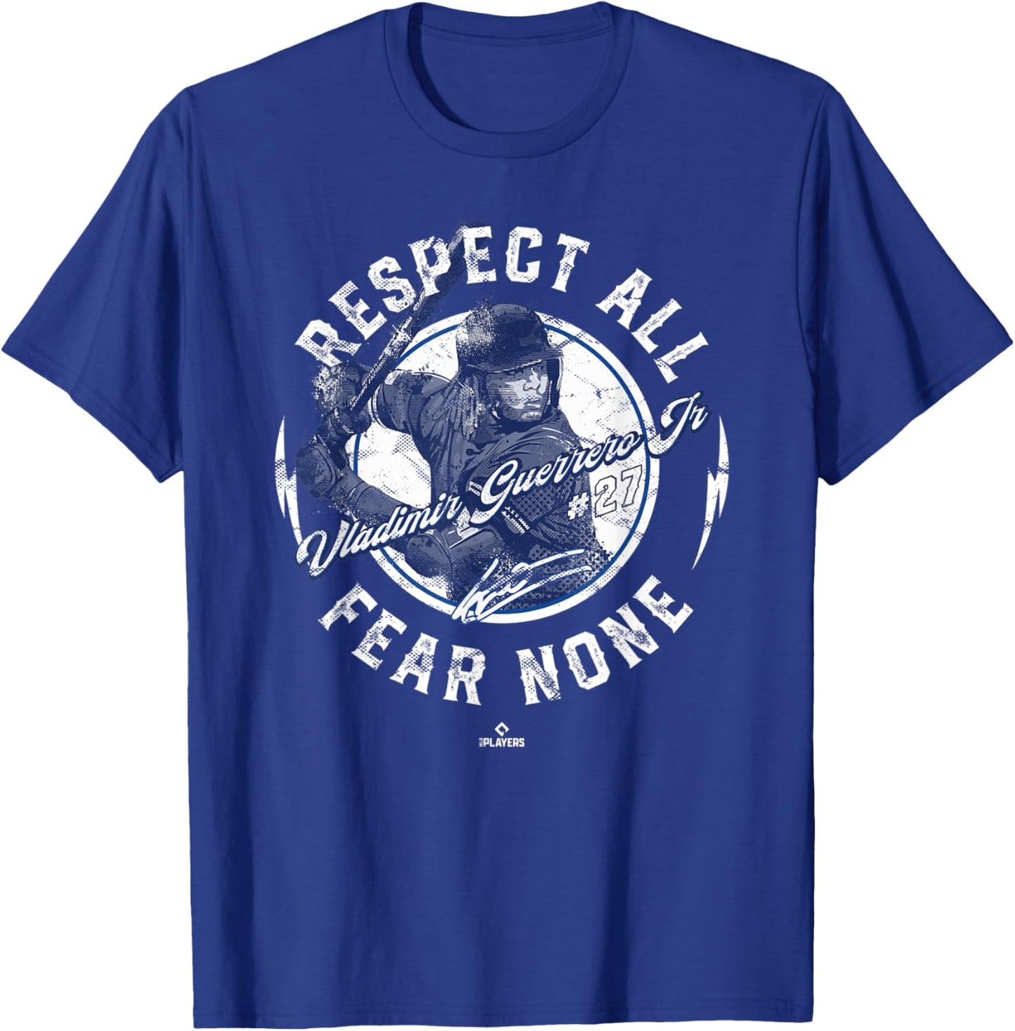Vladimir Guerrero Jr Respect All Fear None Vlad Toronto T-Shirt - T-Shirt | Royal