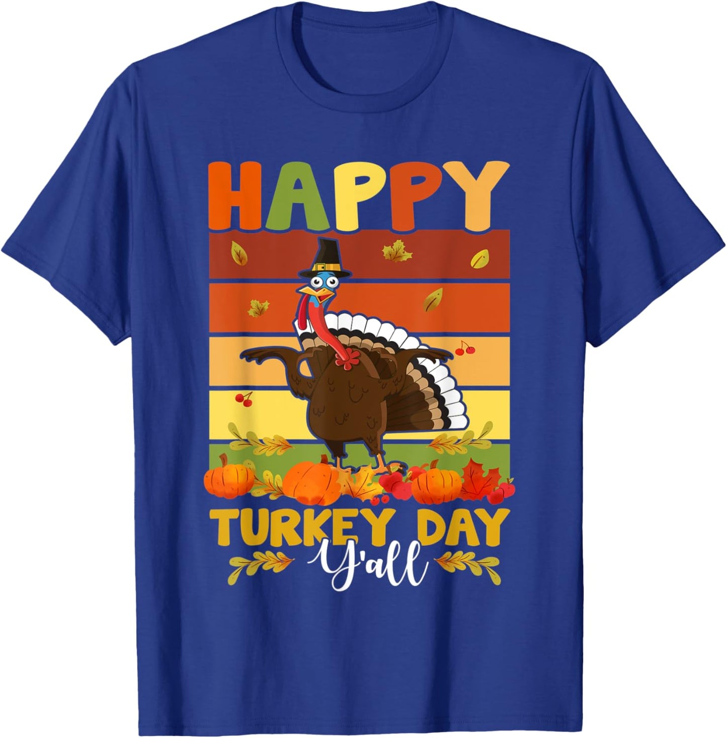 Thanksgiving Holiday Present Happy Turkey Day Costume T-Shirt - T-Shirt | Royal