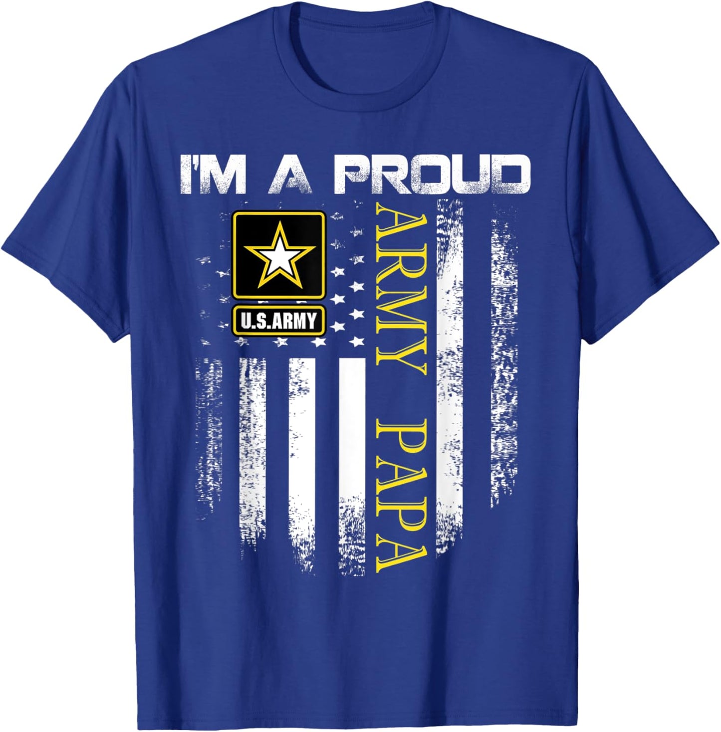 Vintage I'm A Proud Army Papa With American Flag Gift T-Shirt - T-Shirt | Royal