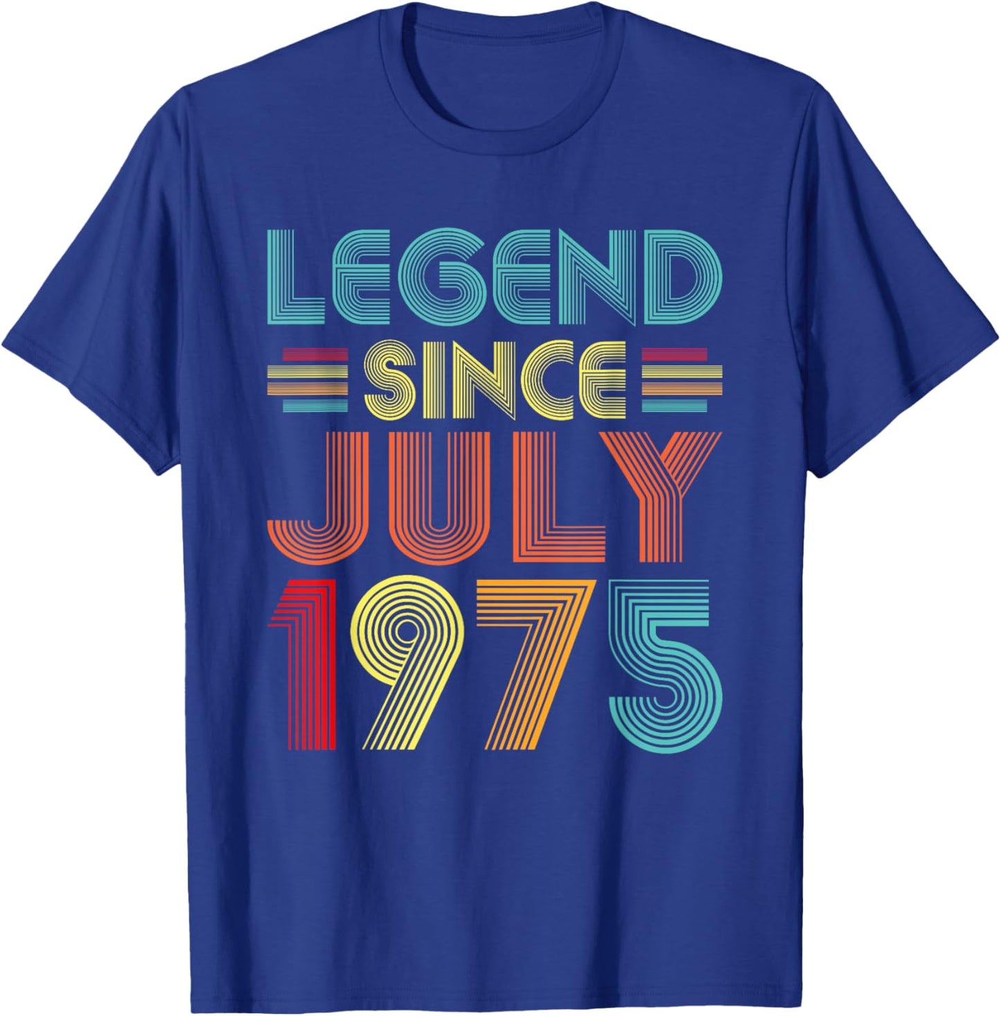Legend Since July 1975 50th Birthday Vintage 50 Years Old T-Shirt - T-Shirt | Royal