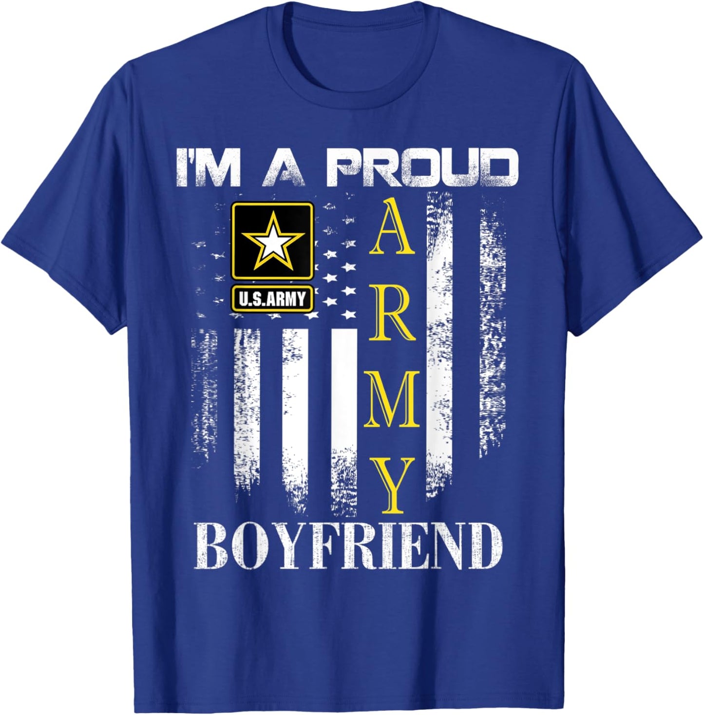 Vintage I'm A Proud Army Boyfriend With American Flag Gift T-Shirt - T-Shirt | Royal