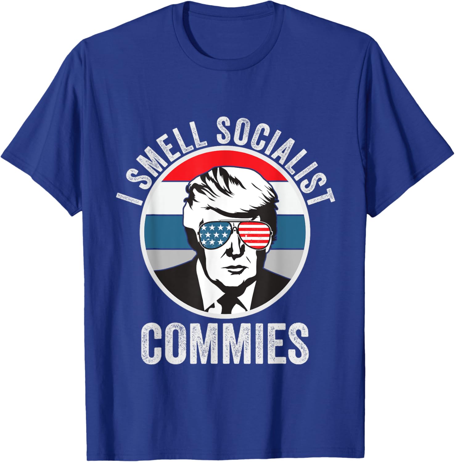 Pro Trump I Smell Commies Political Humor T-Shirt - T-Shirt | Royal