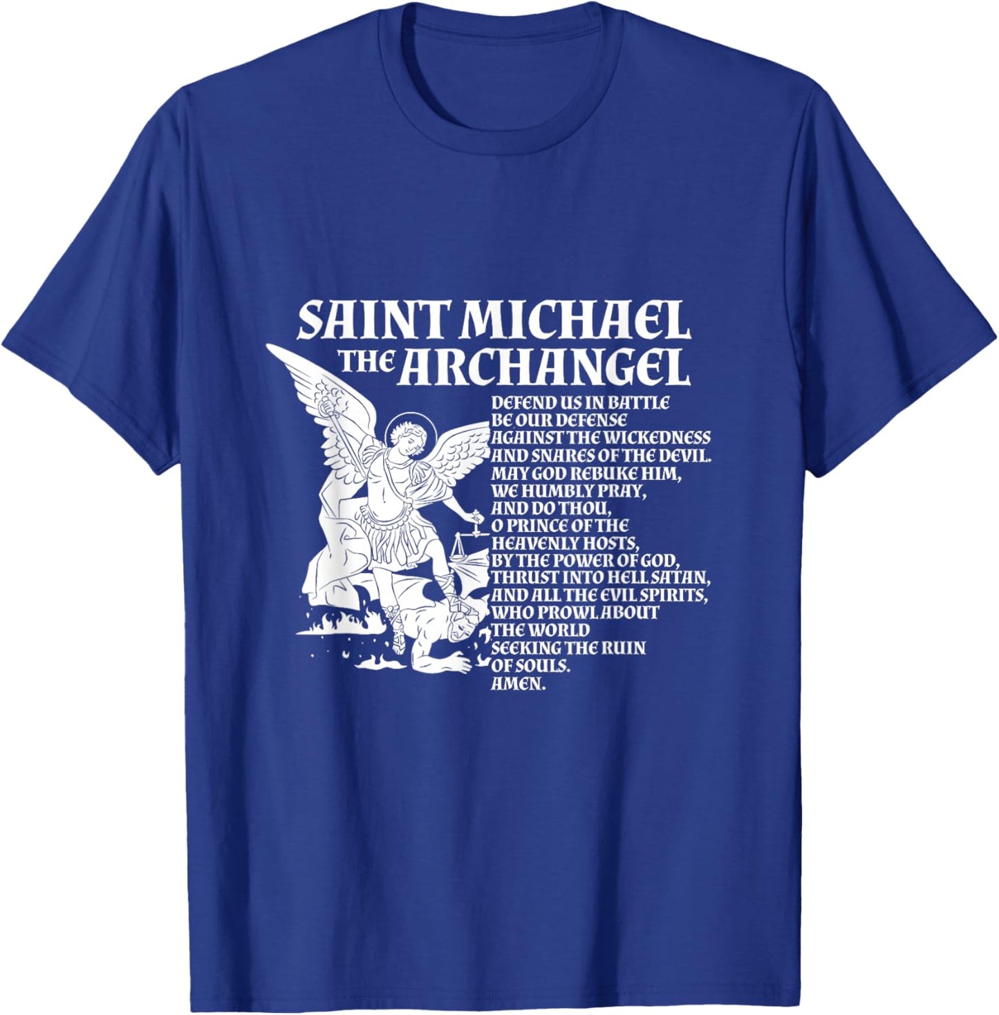 St Michael The Archangel Prayer T-Shirt - T-Shirt | Royal