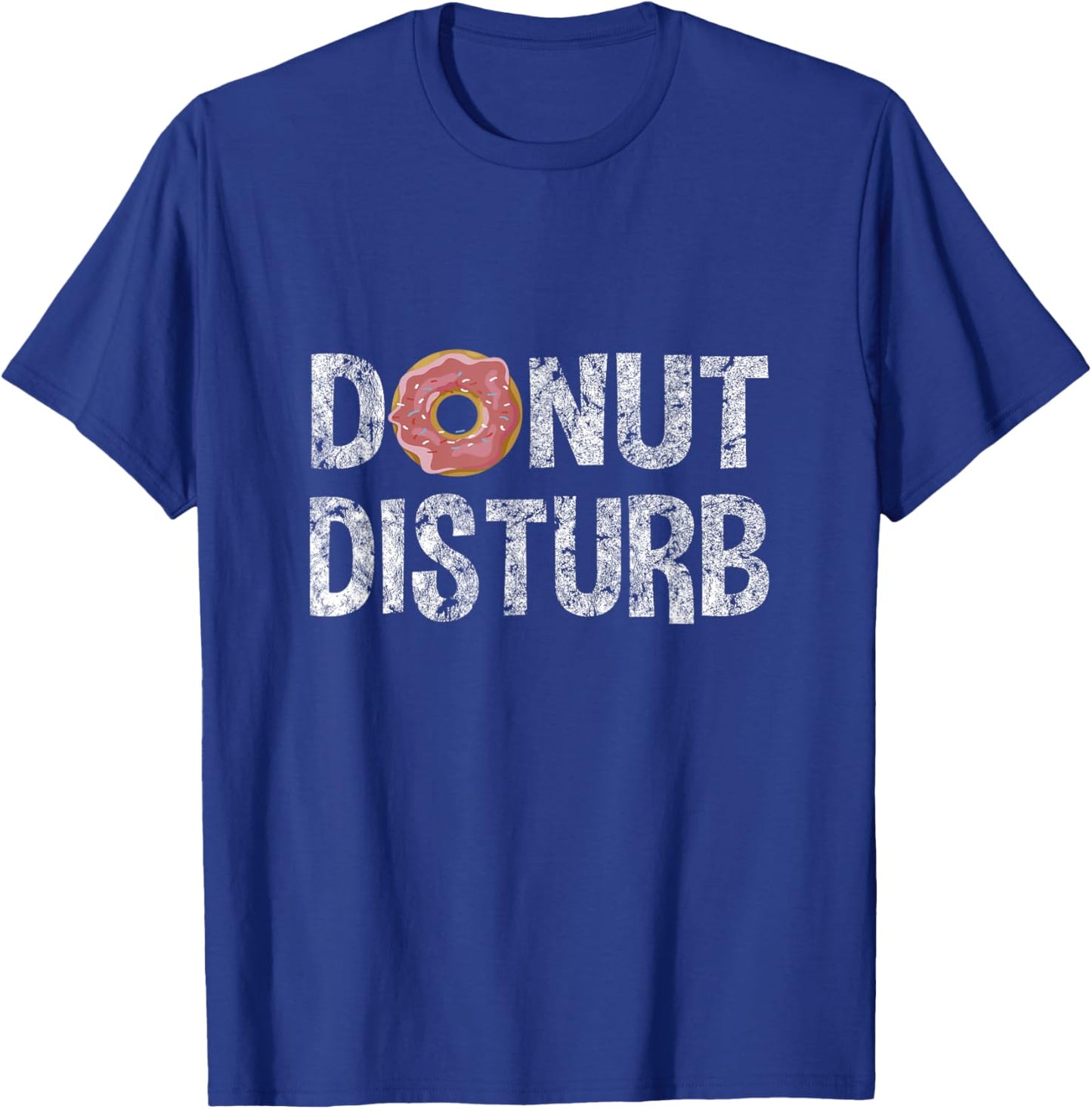 Donut Disturb - Funny Snack Fitness Doughnut T-Shirt - T-Shirt | Royal