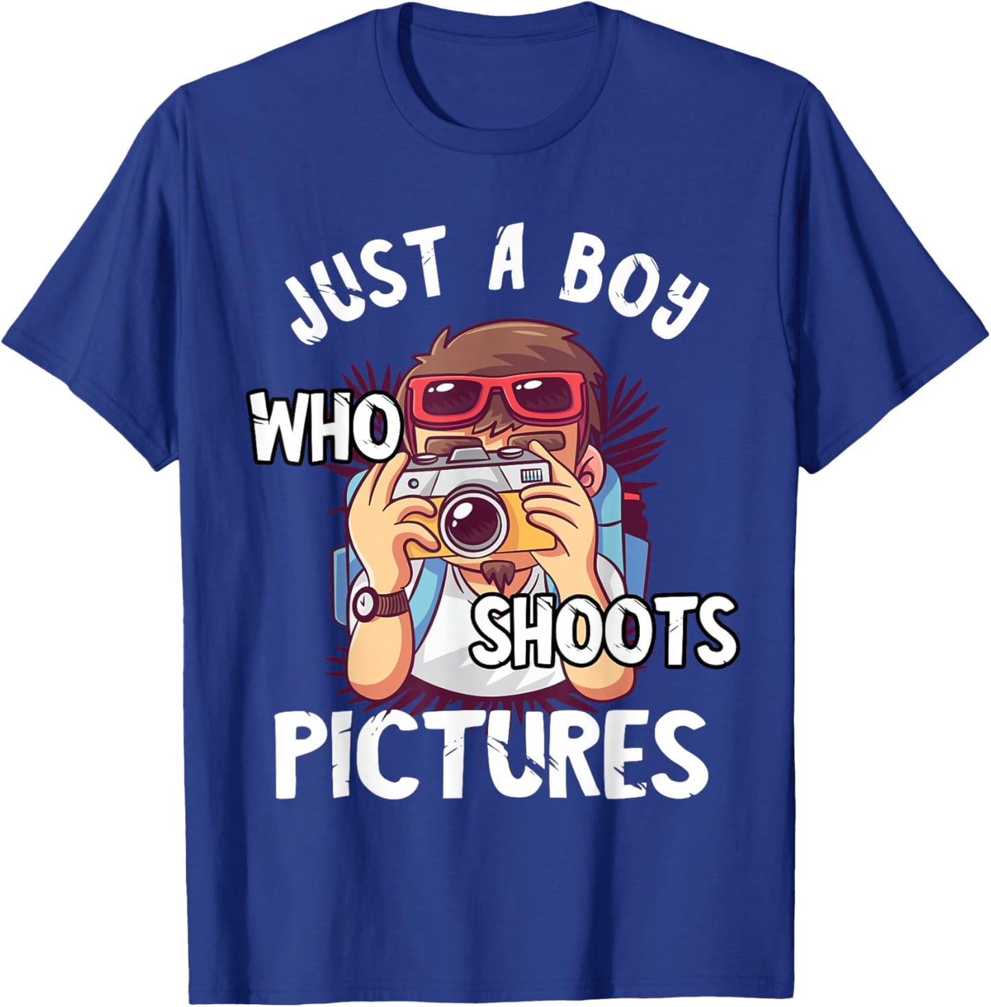 Just A Boy Who Shoots Pictures Photograph Camera Photography T-Shirt - T-Shirt | Royal
