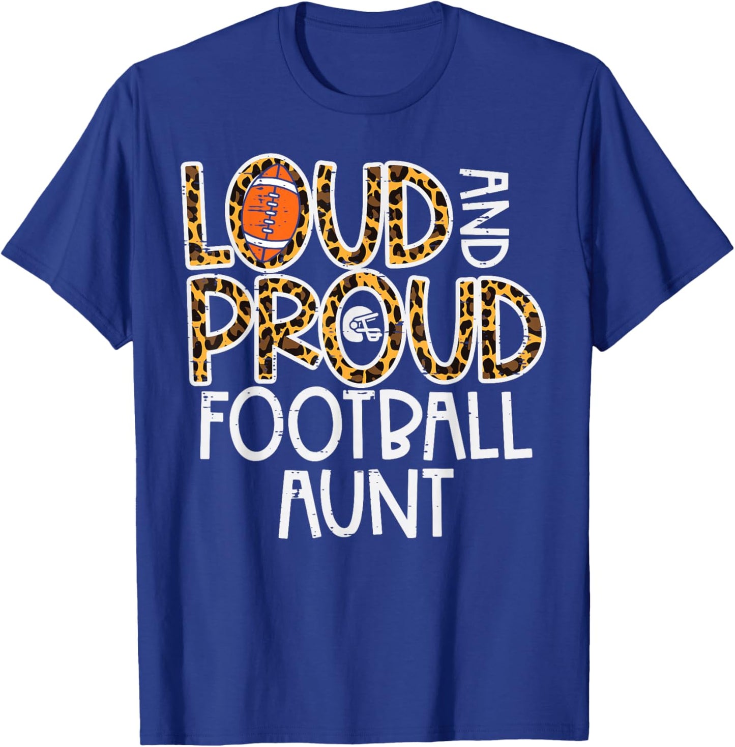 Leopard Loud & Proud American Football Aunt Family Auntie T-Shirt - T-Shirt | Royal