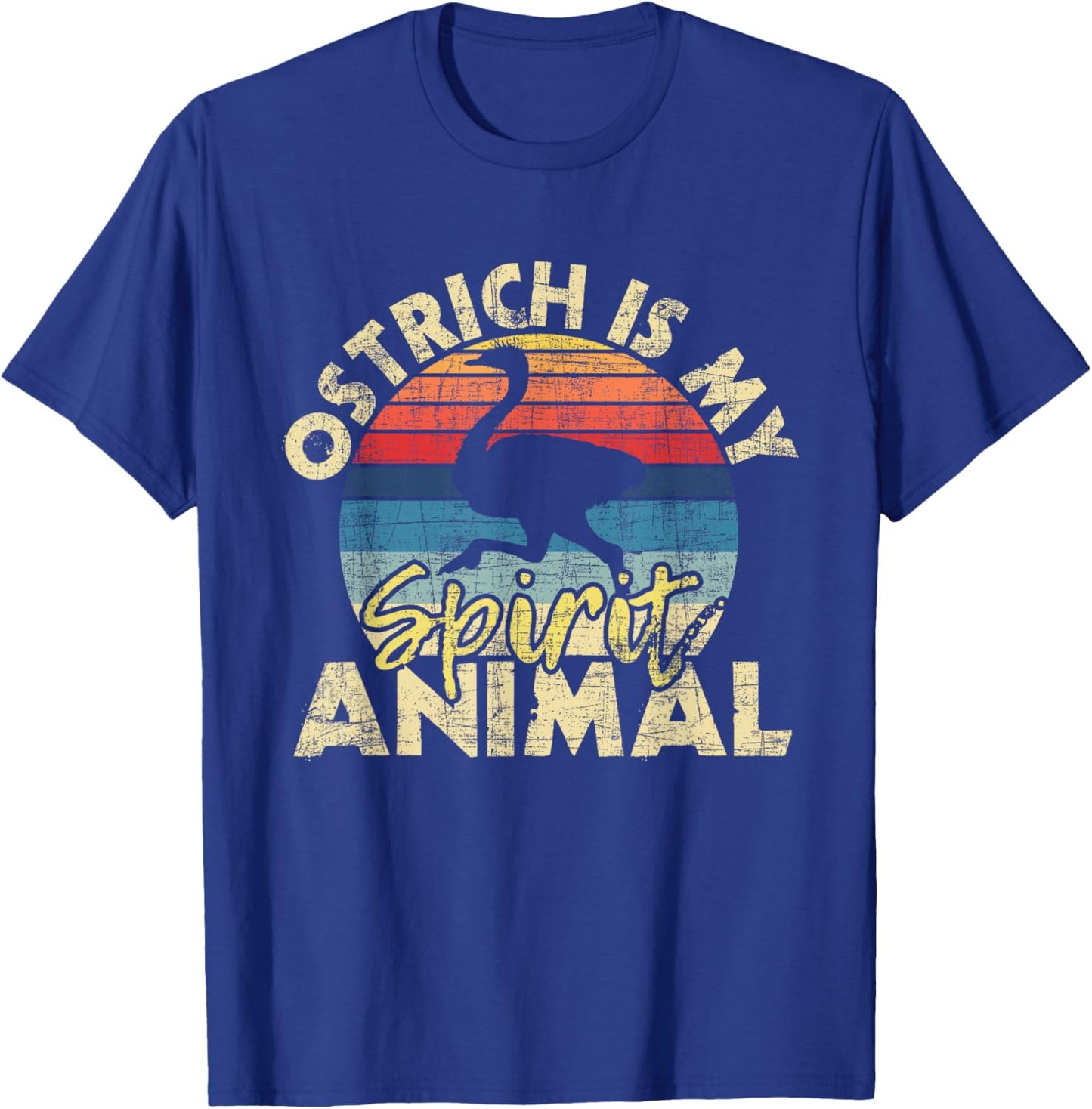 Ostrich Is My Spirit Animal - Zookeeper Animal Lover T-Shirt - T-Shirt | Royal