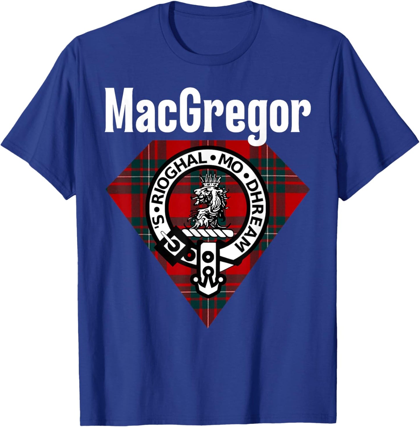 MacGregor Clan Scottish Name Coat Of Arms Tartan T-Shirt - T-Shirt | Royal