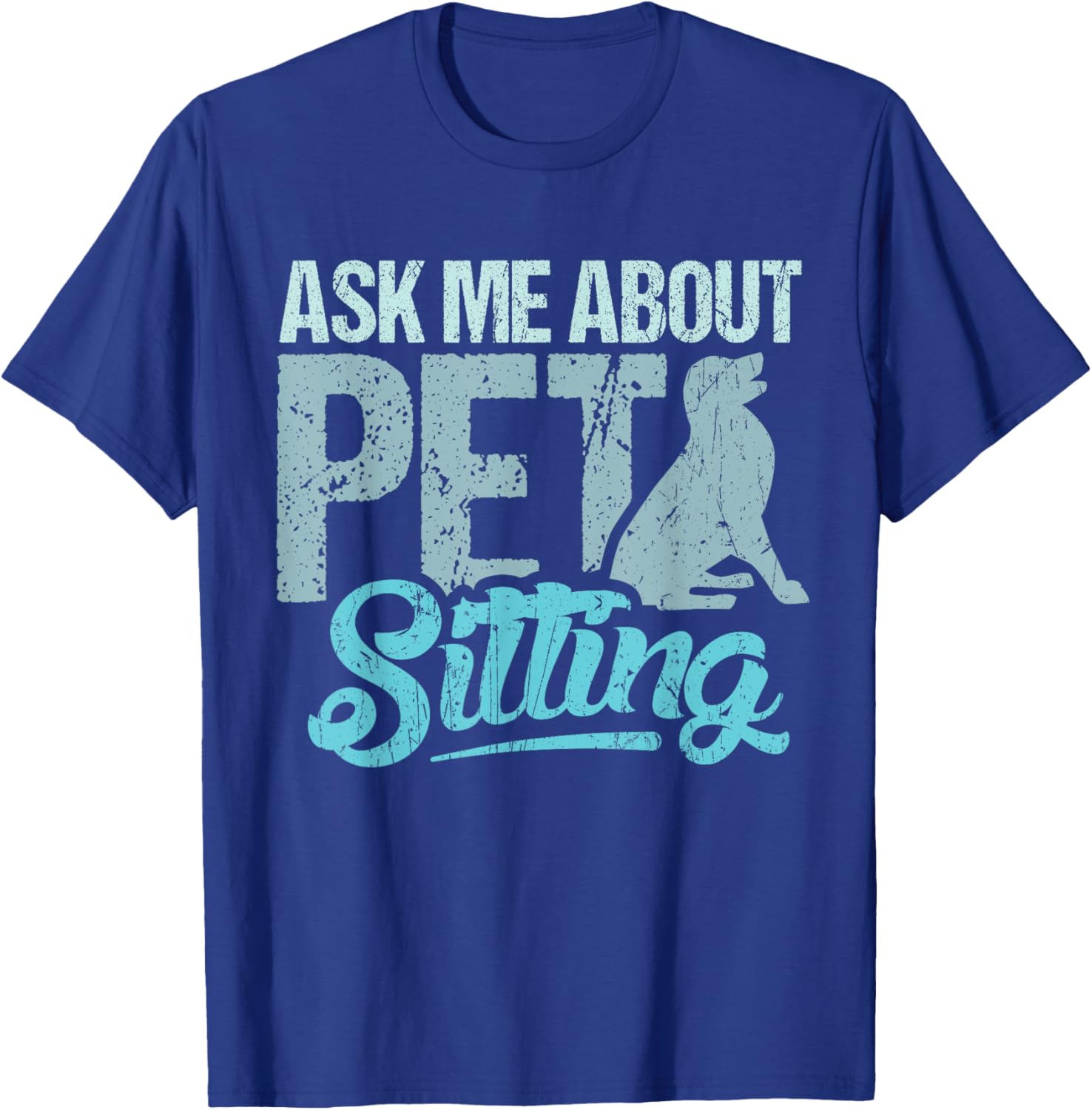 Ask me about pet sitting for pet sitter and dog sitter Men Women Girls Kids T-Shirt - T-Shirt | Royal