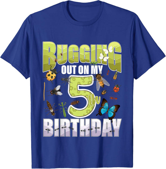 5 Year Old Insect Lovers Bugging Out On My 5th Birthday Bug T-Shirt - T-Shirt | Royal