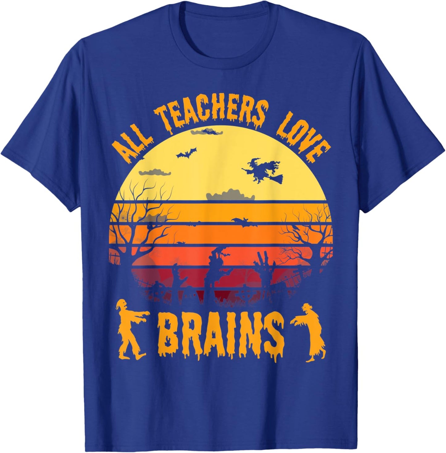 Funny Halloween Costume Teacher Love Brains Zombie T-Shirt - T-Shirt | Royal