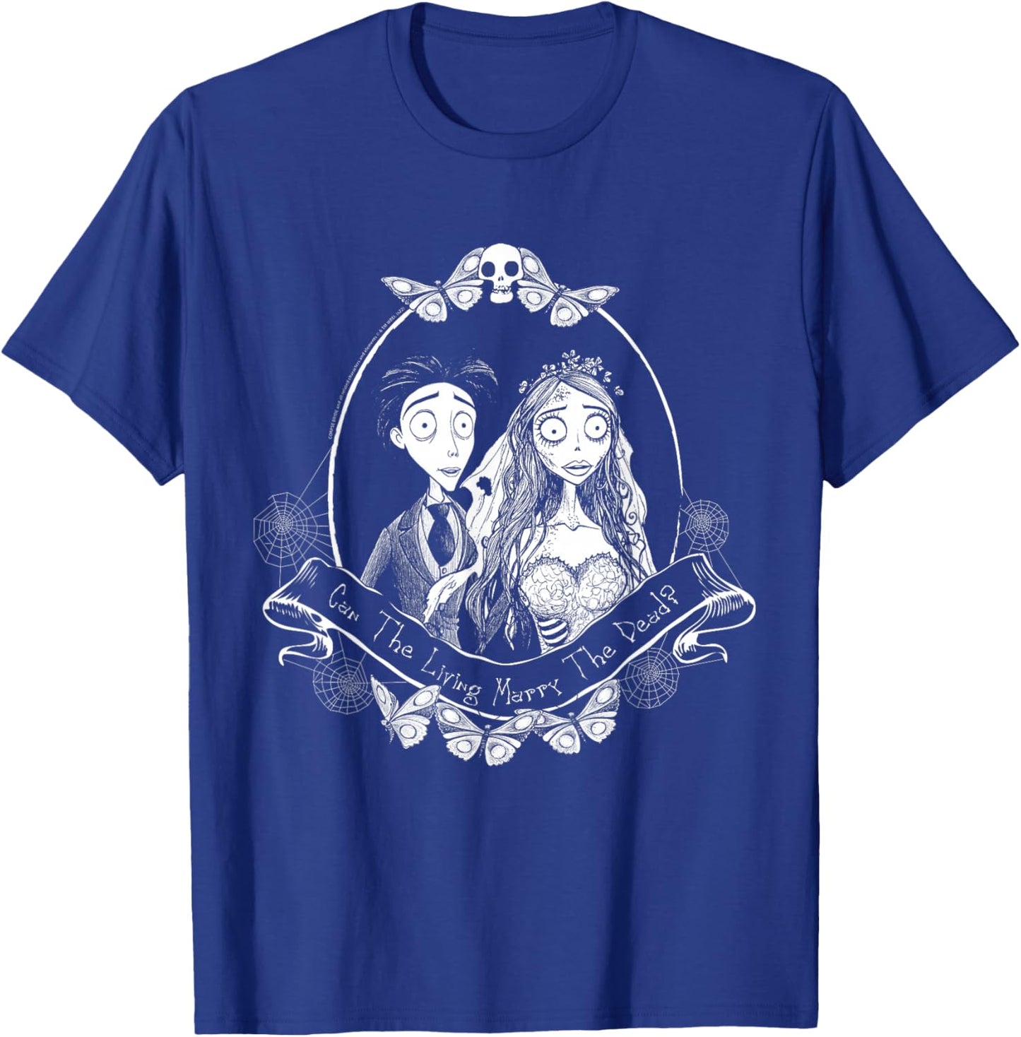 Corpse Bride Can The Living Marry The Dead? Movie T-Shirt - T-Shirt | Royal