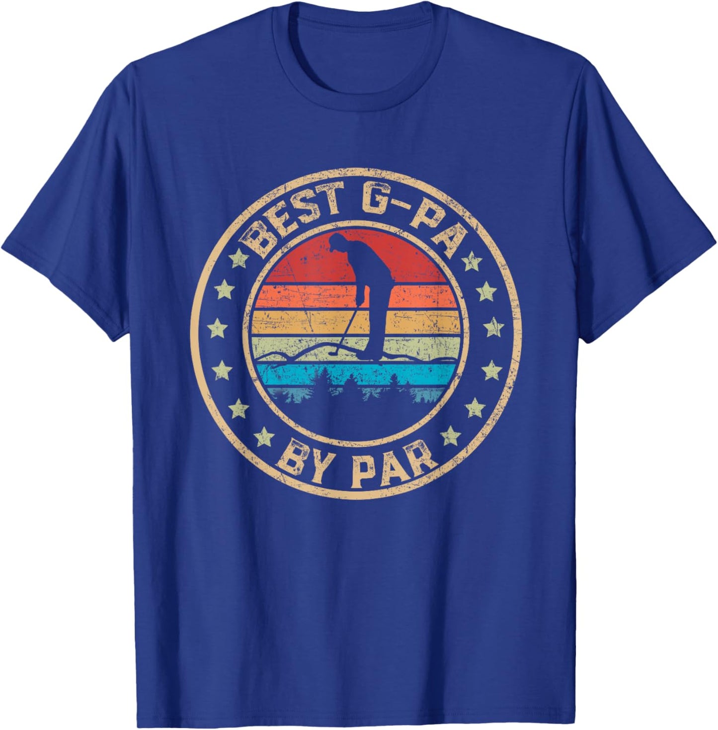Best G-Pa by Par Golf Lover Funny Fathers Day T-Shirt - T-Shirt | Royal