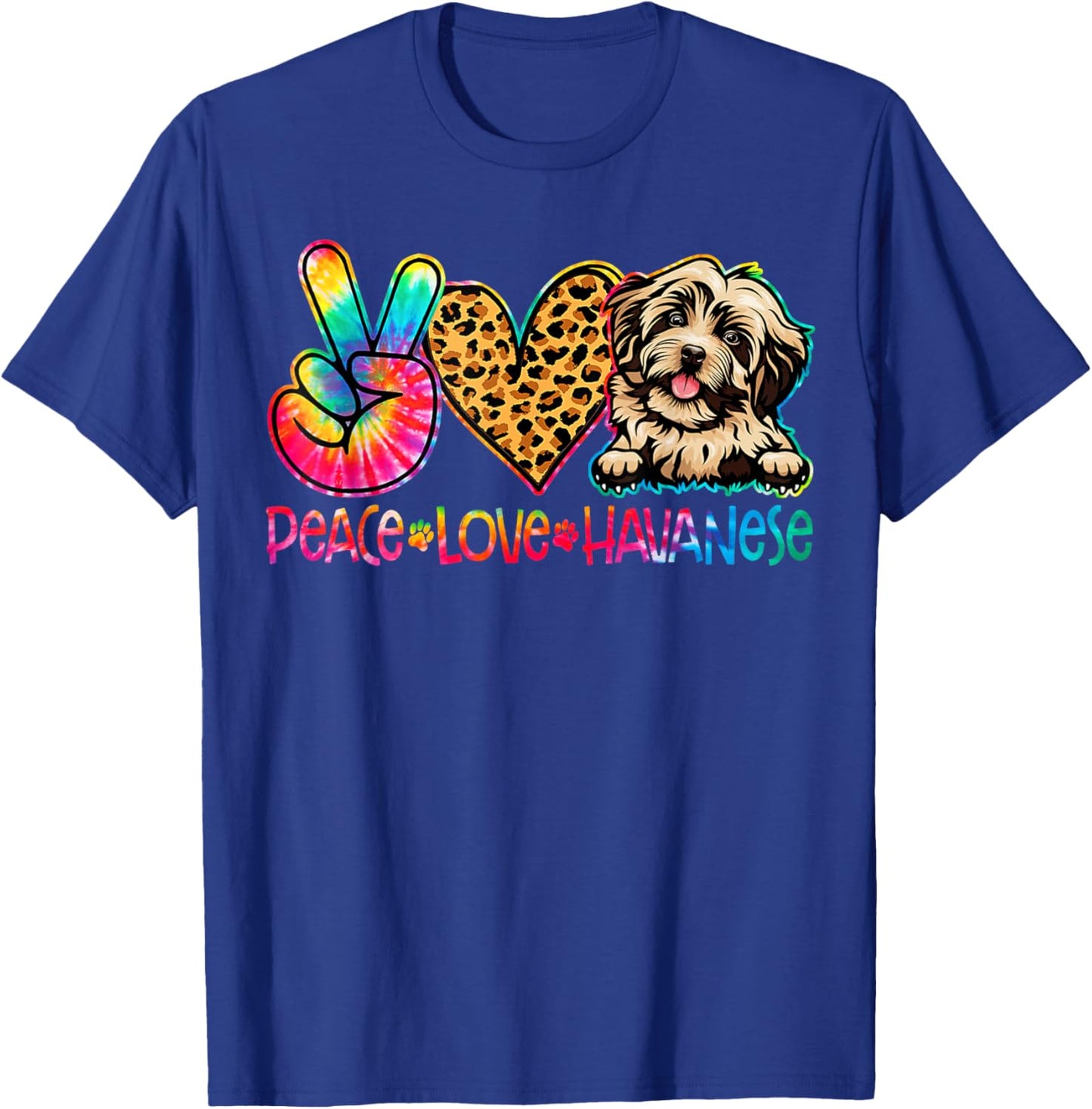 Peace Love Havanese Tie Dye Dog Lover T-Shirt - T-Shirt | Royal