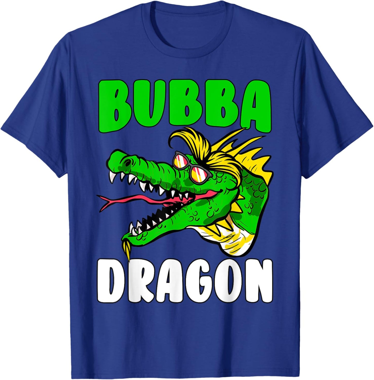 Bubba Dragon Lover Mother's Day T-Shirt - T-Shirt | Royal