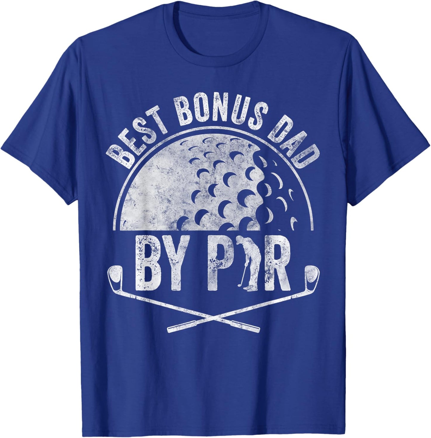 Funny Golf Lover Sports Golfer Shirt Best Bonus Dad By Par T-Shirt - T-Shirt | Royal