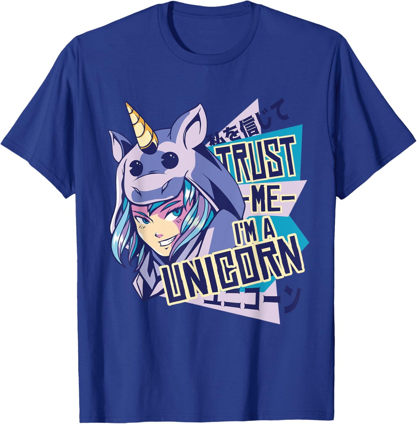 Trust me I'm a unicorn : Funny Anime Unicorn Design T-Shirt - T-Shirt | Royal
