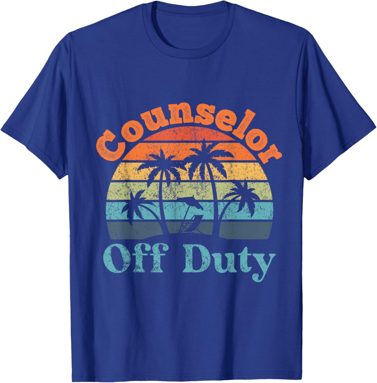 Counselor Off Duty, Summer Break, Funny Retirement T-Shirt - T-Shirt | Royal