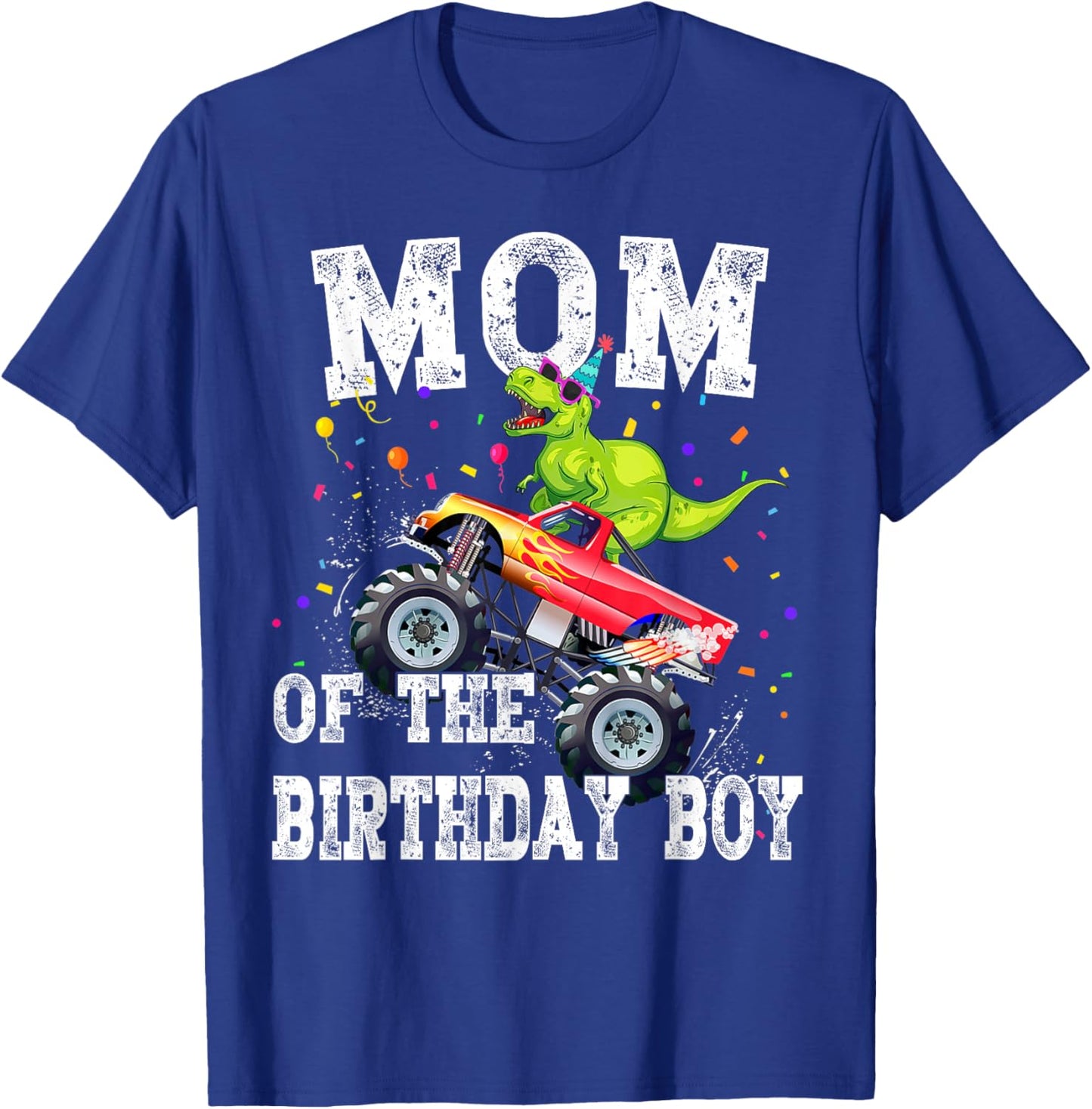 Mom of the Birthday Boy T Rex Dinosaur Monster Truck Family T-Shirt - T-Shirt | Royal