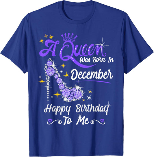 A Queen was Born in December Queen Birthday Shirt T-Shirt - T-Shirt | Royal