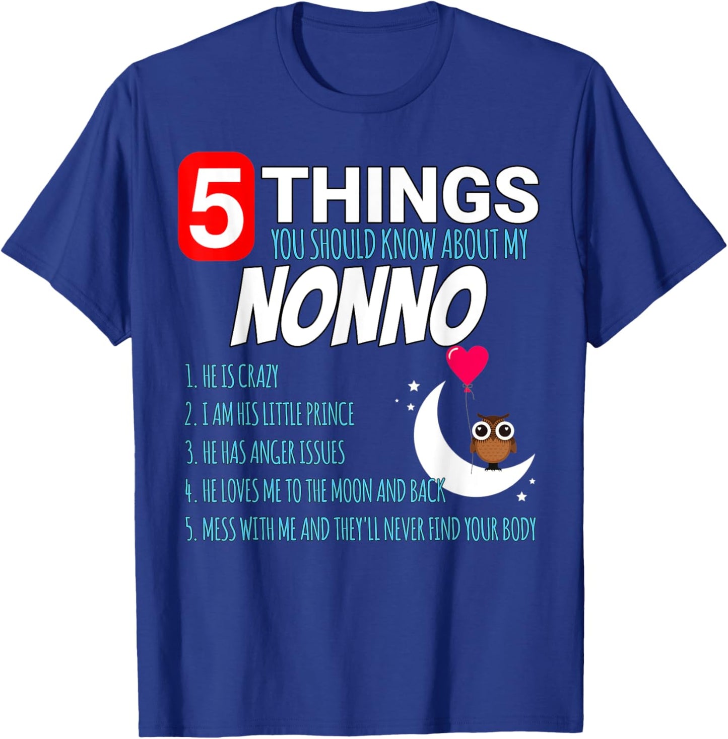 Nonno Proud funny 5 Things you should know about my Grandpa T-Shirt - T-Shirt | Royal