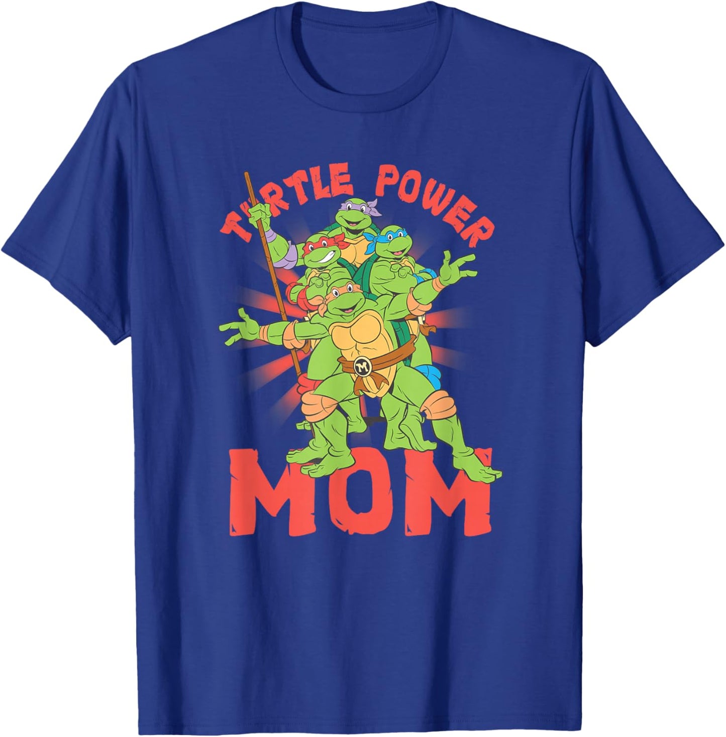 Teenage Mutant Ninja Turtles Mom Turtle Power Poster T-Shirt - T-Shirt | Royal