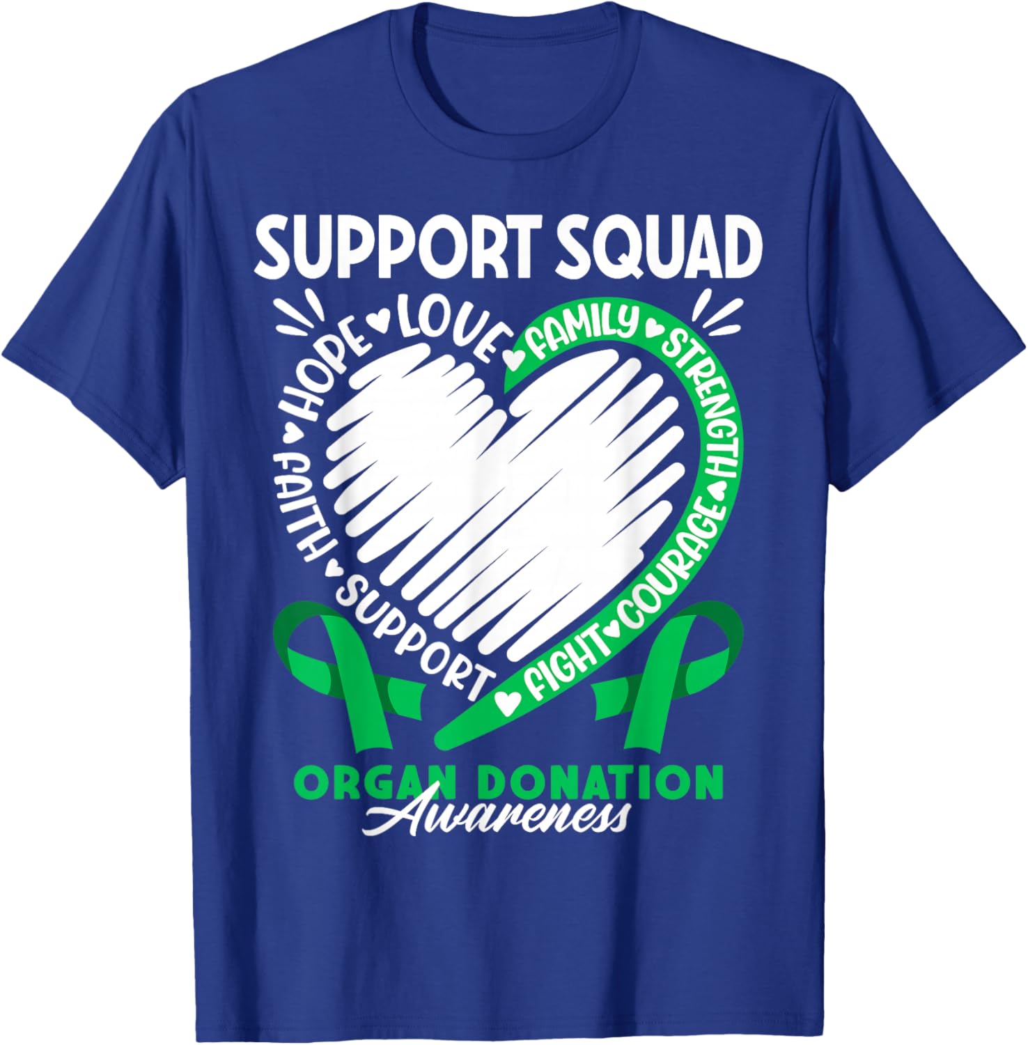 Support Awareness Squad I Transplant Survivor Organ Donation T-Shirt - T-Shirt | Royal