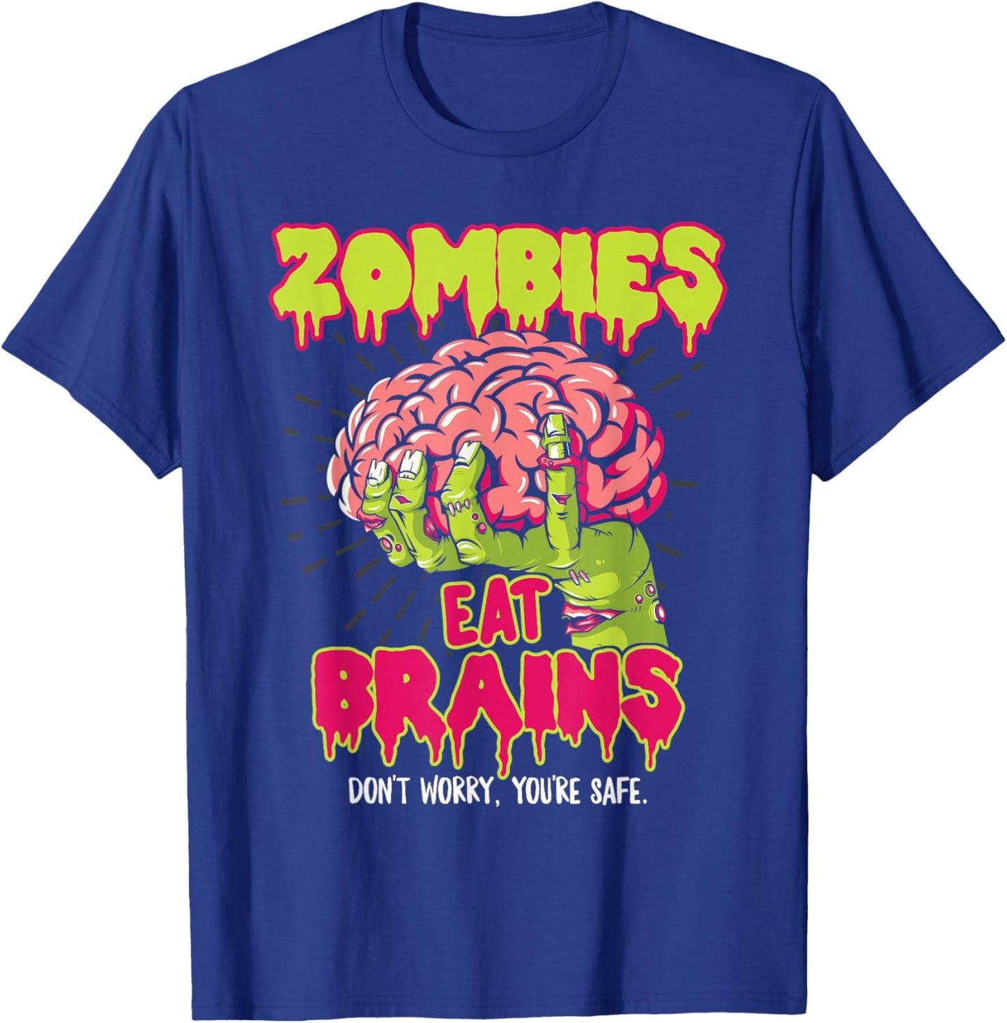 Zombies Eat Brains T-Shirt - T-Shirt | Royal