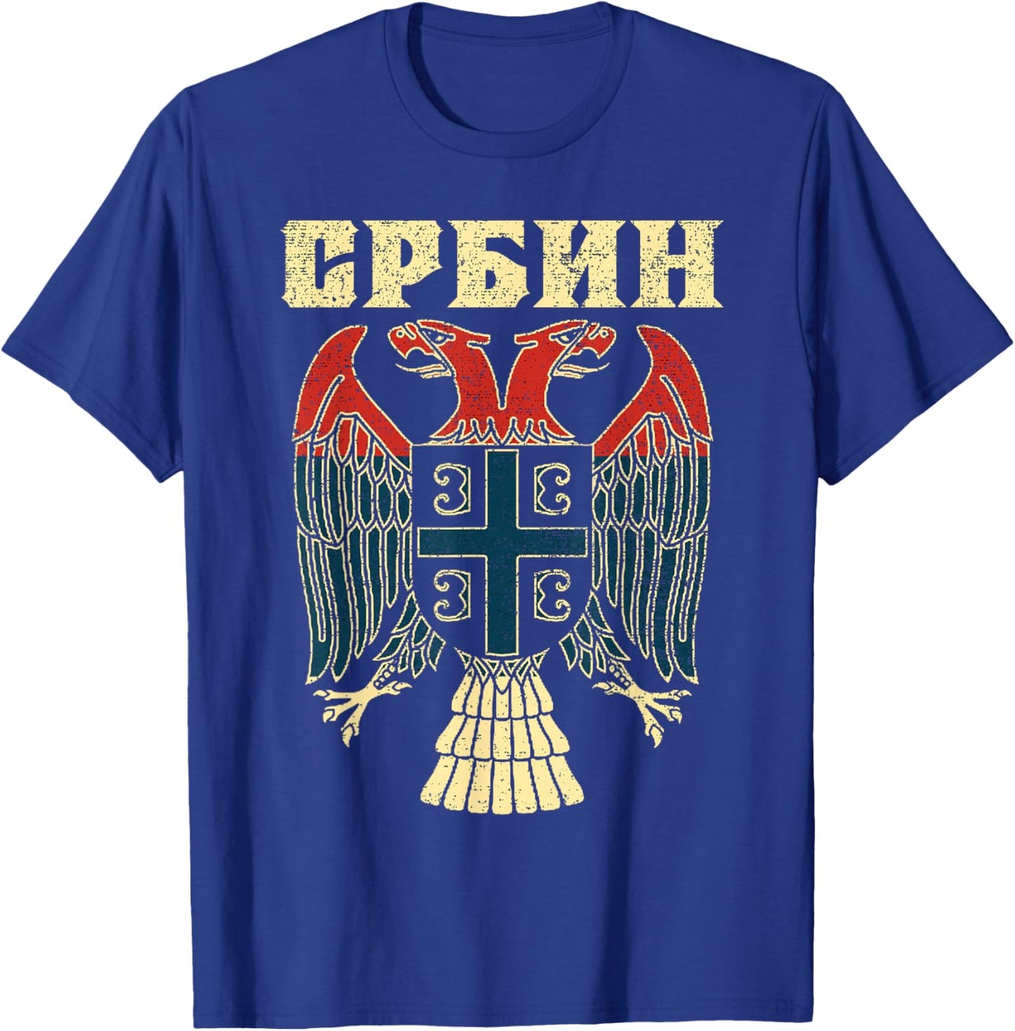 Serbia Srbija Serbian Serbian Eagle Flag CCCC Cyrillic T-Shirt - T-Shirt | Royal