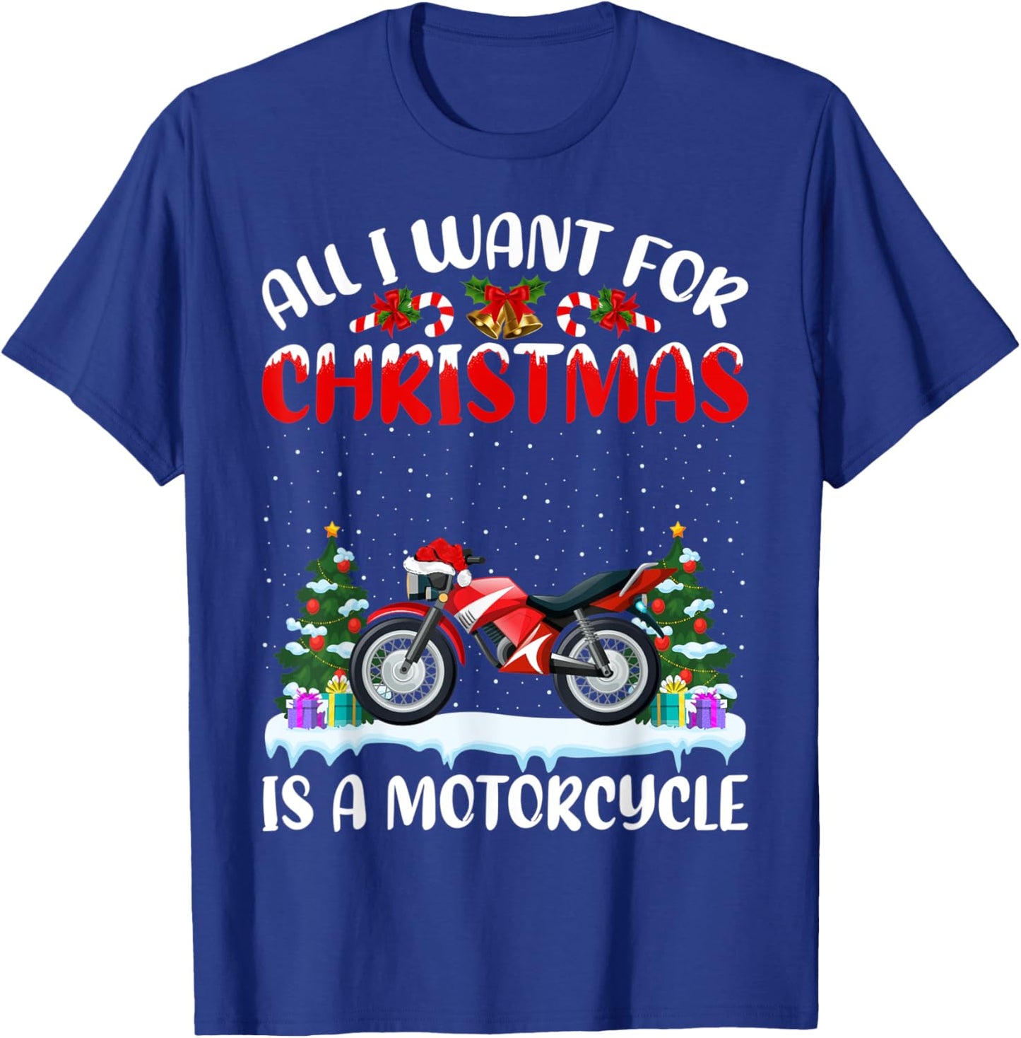 Funny Santa Hat All I Want For Christmas Is A Motorcycle T-Shirt - T-Shirt | Royal
